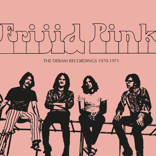 Frijid Pink: Deram Recordings 1970-1971 - Remastered Edition