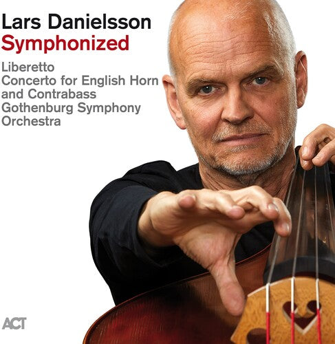 Danielsson, Lars: Symphonized