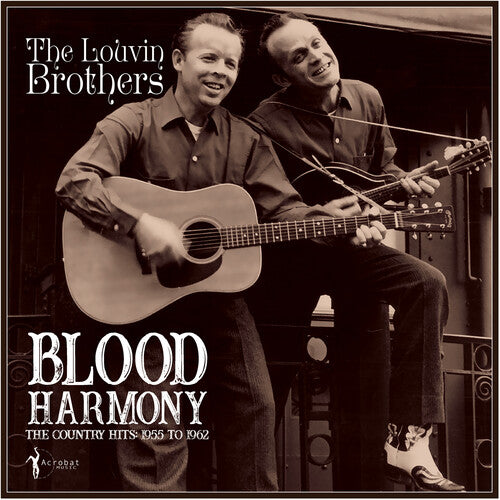 Louvin Brothers: Blood Harmony The Country Hits 1955-62