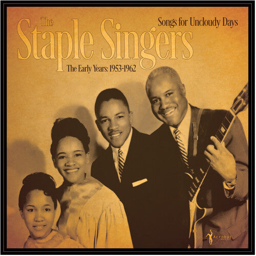 Staple Singers: Songs For An Uncloudy Day