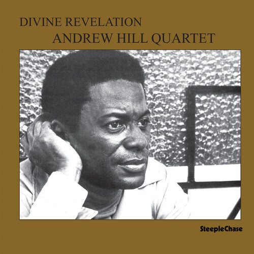 Hill, Andrew Quartet: Divine Revelation