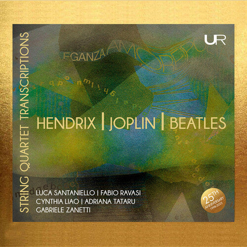 Hendrix / Joplin / Lennon: String Quartet Transcriptions from Hendrix