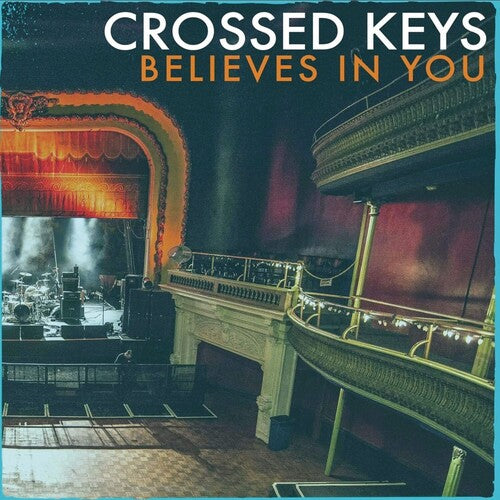 Crossed Keys: Believes In You