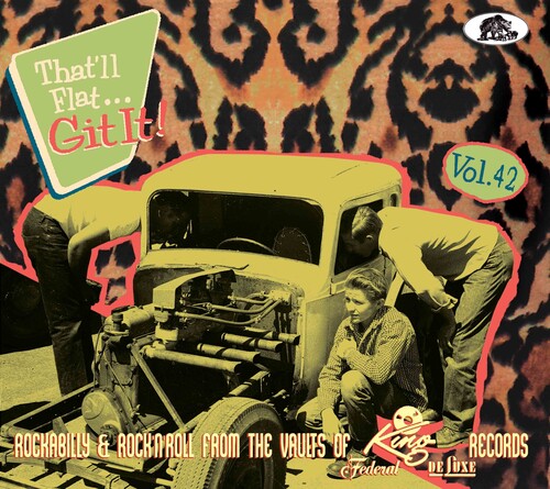 That'Ll Flat Git It! Vol. 42: Rockabilly / Various: That'll Flat Git It! Vol. 42: Rockabilly & Rock 'n' Roll From The Vaults (Various Artists)