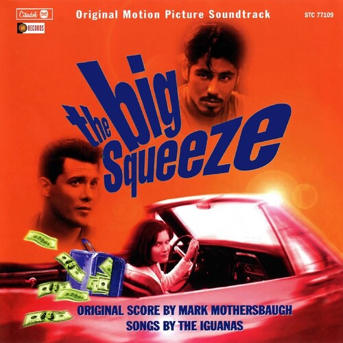Mothersbaugh, Mark: The Big Squeeze (Original Soundtrack)