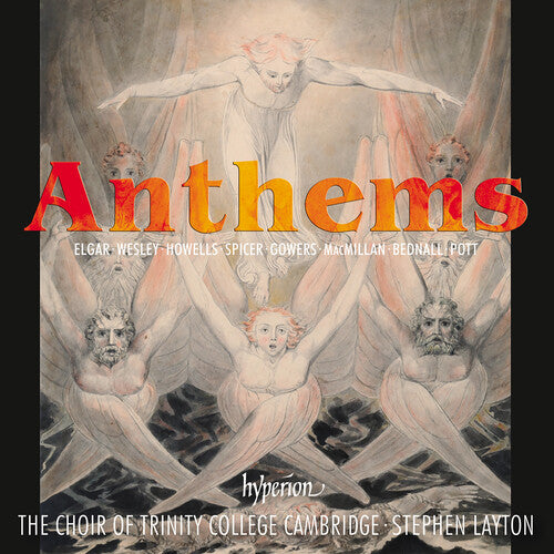 Trinity College Choir Cambridge & Stephen Layton: Anthems, Vol. 1