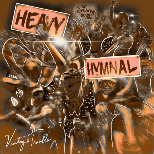 Vintage Trouble: Heavy Hymnal