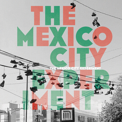 Clouser, Todd: The Mexico City Experiment