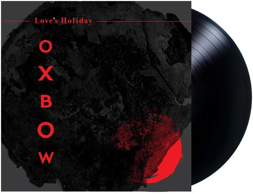 Oxbow: Love's Holiday