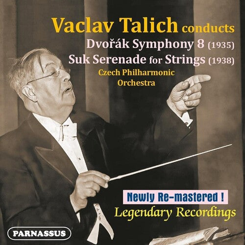 Talich, Vaclav: Vaclav Talich conducts Dvorak & Suk