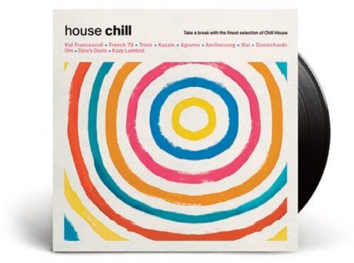 Vinylchill: House / Various: Vinylchill: House / Various