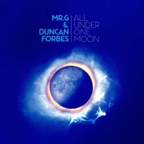 Mr G / Forbes, Duncan: All Under One Moon