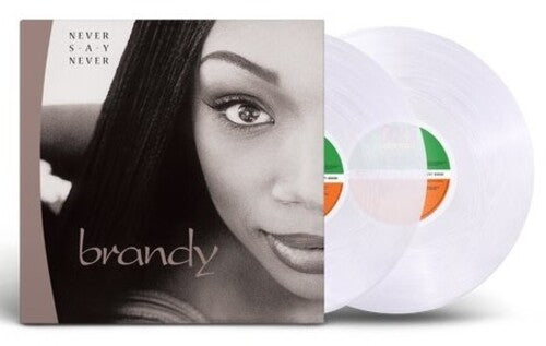 Brandy: Never Say Never - Ltd Clear Vinyl Edition