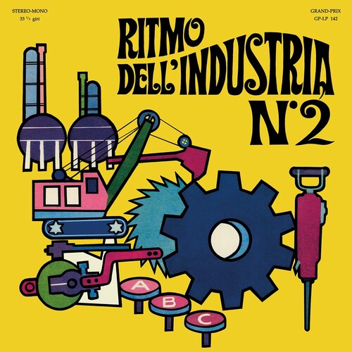 Alessandroni, Alessandro: Ritmo Dell'Industria N. 2 - Limited 180-Gram Yellow Colored Vinyl