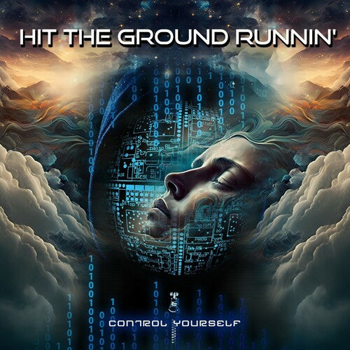 Hit the Ground Runnin': Control Yourself