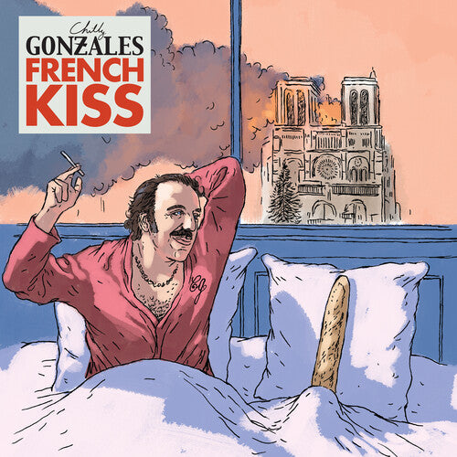 Gonzales, Chilly: French Kiss
