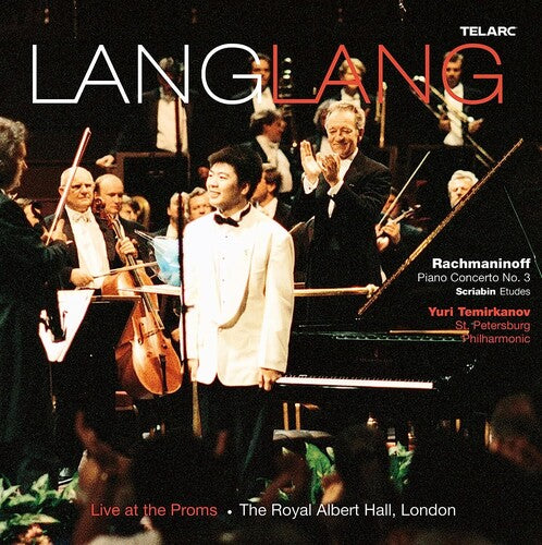 Rachmaninoff / Lang, Lang / Termirkanov / st. Peter: Piano Concerto: No. 3 / Scriabin: Etudes