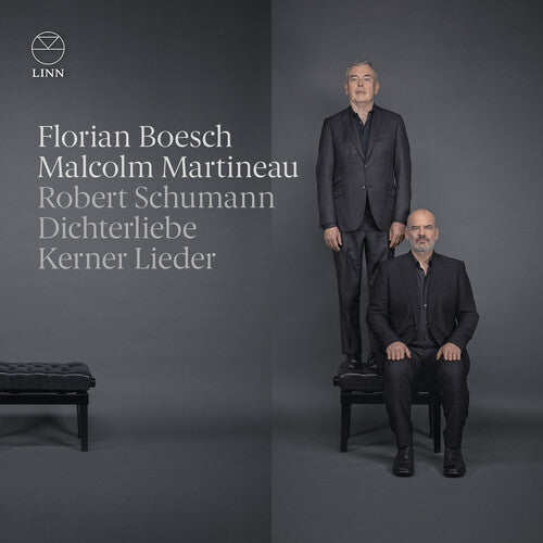 Schumann / Boesch / Martineau: Dichterliebe & Kerner Lieder