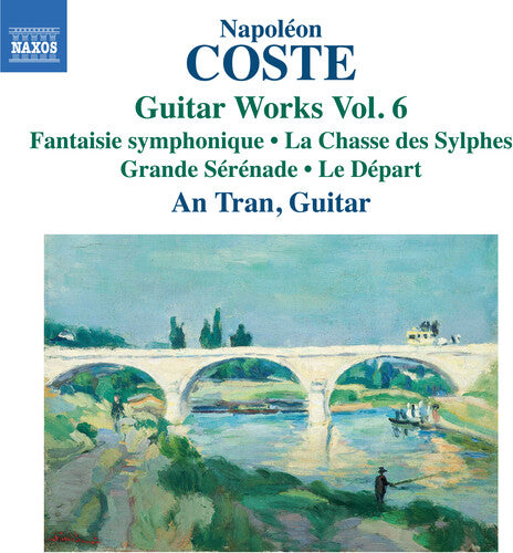 Coste / Tran: Guitar Works Vol. 6