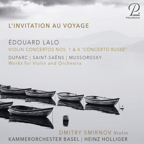 Saens / Lalo / Smirnov: L'invitation Au Voyage