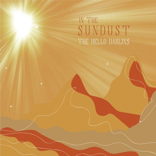 Hello Darlins: In The Sundust