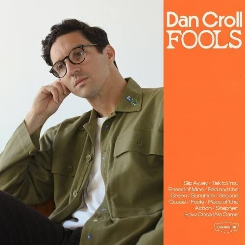 Croll, Dan: Fools