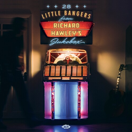 28 Little Bangers From Richard Hawley's Jukebox: 28 Little Bangers From Richard Hawley's Jukebox / Various
