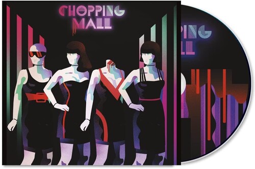 Cirino, Chuck: Chopping Mall (Original Soundtrack)