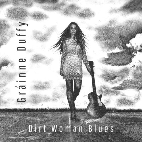 Duffy, Grainne: Dirt Woman Blues