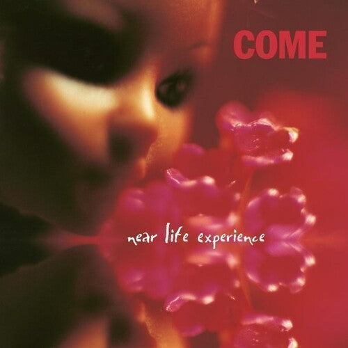 Come: Near Life Experience