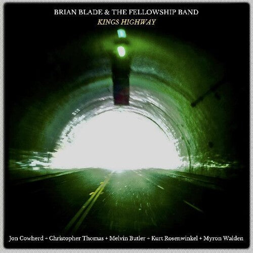 Blade, Brian & the Fellowship Band: Kings Highway