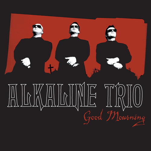 Alkaline Trio: Good Mourning