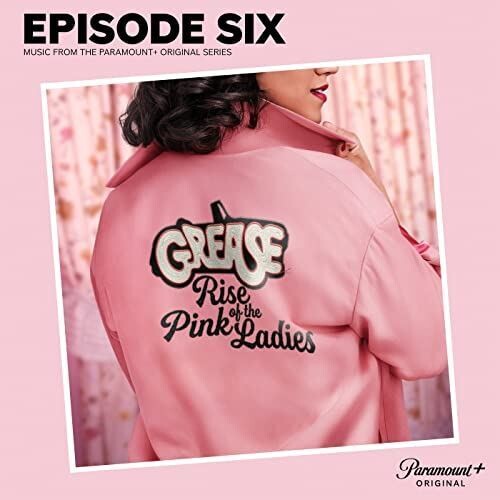 Grease: Rise of the Pink Ladies / O.S.T.: Grease: Rise Of The Pink Ladies