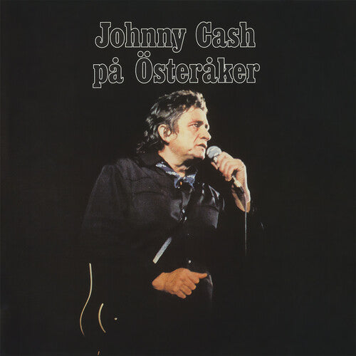 Cash, Johnny: Pa Osteraker