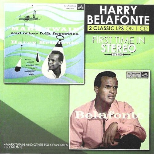 Belafonte, Harry: Mark Twain And Other Folk Favorites And Belafonte (2 Classic LPs on 1 CD