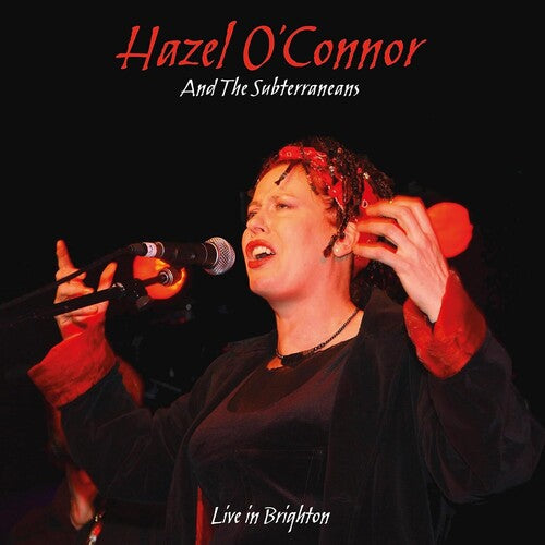 O'Connor, Hazel & the Subterraneans: Will You: Live In Brighton