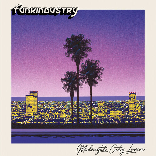 Funkindustry: Midnight City Lovers