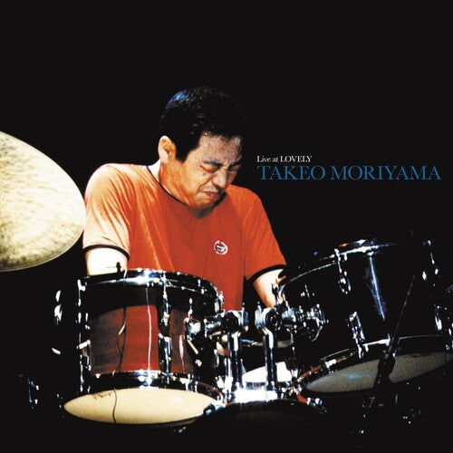 Moriyama, Takeo: Live At Lovely