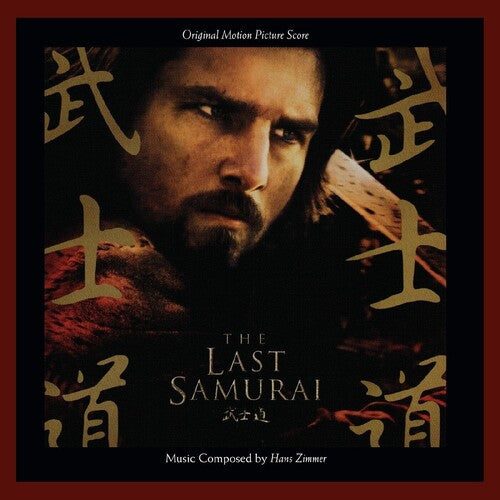 Zimmer, Hans: The Last Samurai--Original Motion Picture Score