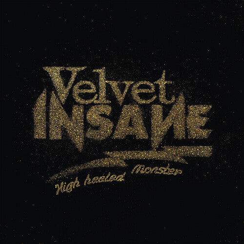 Velvet Insane: High Heeled Monster