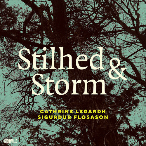 Flosason, Sigurdur / Legardh, Cathrine: Stilhed & Storm