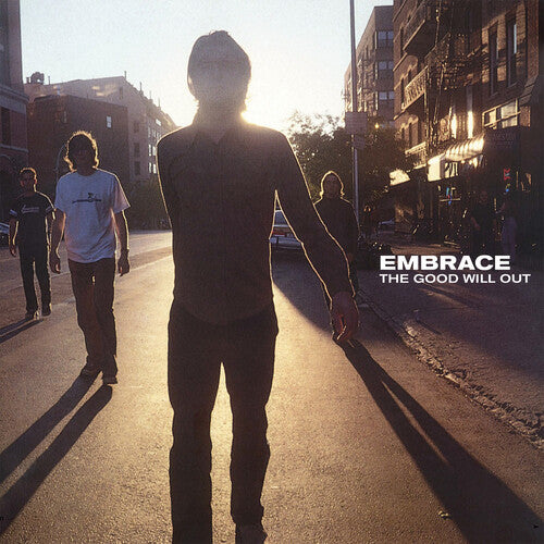Embrace: Good Will Out - 180gm Vinyl