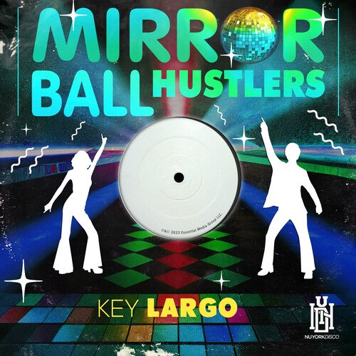 Mirror Ball Hustlers: Key Largo