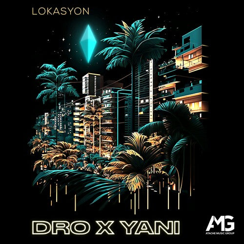 Dro X Yani: Lokasyon