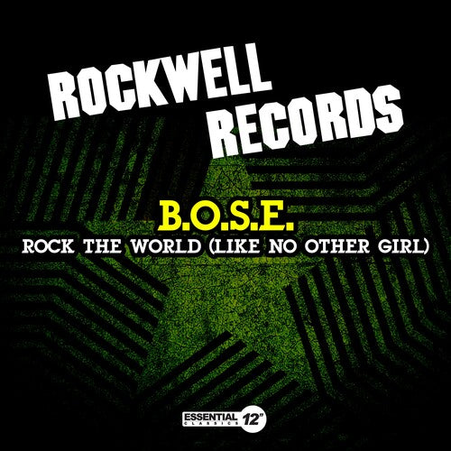 B.O.S.E.: Rock The World (Like No Other Girl)