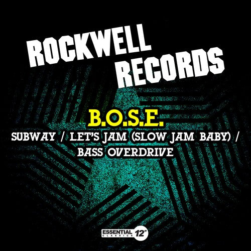 B.O.S.E.: Subway / Let's Jam (Slow Jam Baby) / Bass Overdrive