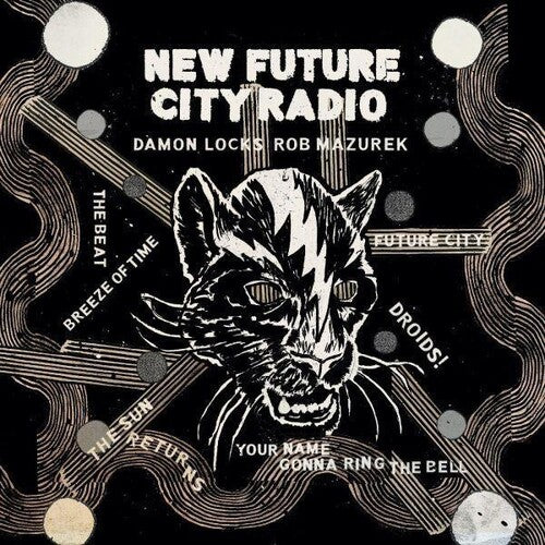 Locks, Damon / Mazurek, Rob: New Future City Radio