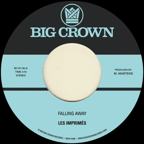 Les Imprimes: Falling Away B/w Still Here