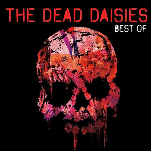 Dead Daisies: Best Of The Dead Daisies