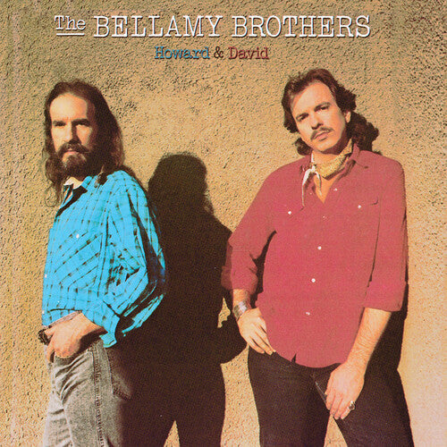 Bellamy Brothers, the: Howard & David